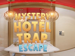 खेल Mystery Hotel Trap Escape