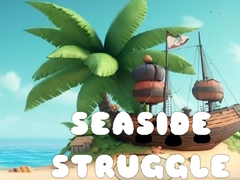 खेल Seaside Struggle