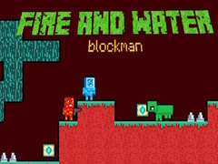 खेल Fire and Water Blockman