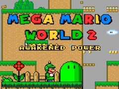 खेल Mega Mario World 2 Awakened Power