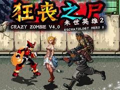 खेल Crazy Zombie 4.0 Eschatology Hero 2