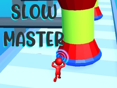 खेल Slow Master