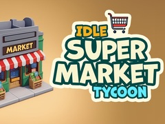 खेल Idle Supermarket Tycoon