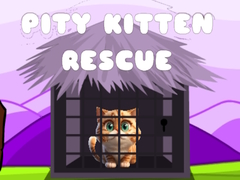 खेल Pity Kitten Rescue