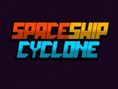 खेल Spaceship Cyclone