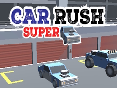 खेल Car Rush Super