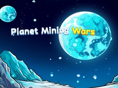 खेल Planet Mining Wars