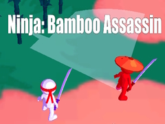 खेल Ninja: Bamboo Assassin