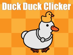 खेल Duck Duck Clicker