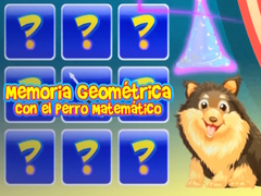 खेल Memoria Geometrica Con El Perro Matematico