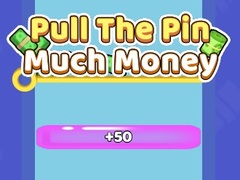 खेल Pull The Pin Much Money 