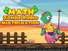 खेल Math Zombie Rodeo Multiplication