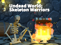 खेल Undead World: Skeleton Warriors