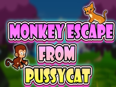 खेल Monkey Escape from Pussy Cat