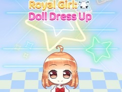 खेल Royal Girl: Doll Dress Up