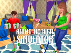 खेल Anime Mother Simulator