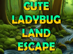 खेल Cute Ladybug Land Escape