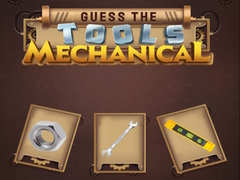 खेल Guess the Tools Mechanical