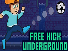 खेल Free Kick Underground