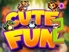 खेल Cute Fun 2