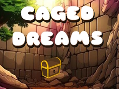 खेल Caged Dreams