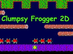 खेल Clumpsy Frogger 2D