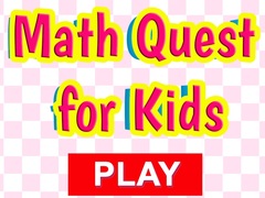 खेल Math Quest For Kids