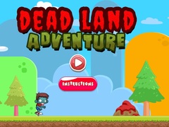 खेल Dead Land Adventure