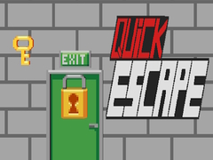 खेल Quick Escape!