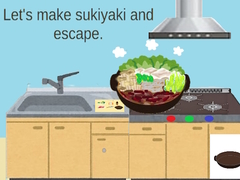 खेल Let’s Make Sukiyaki and Escape