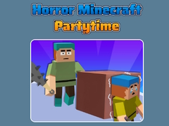 खेल Horror Minecraft Partytime