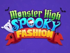 खेल Monster High Spooky Fashion