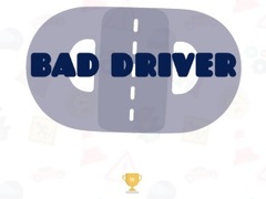 खेल Bad Driver