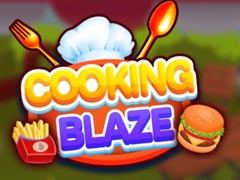 खेल Cooking Blaze