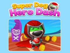 खेल Super Dog Hero Dash