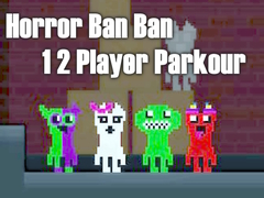 खेल Horror Ban Ban 1 2 Player Parkour