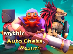 खेल Mythic Auto Chess Realms