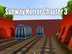 खेल Subway Horror Chapter 3