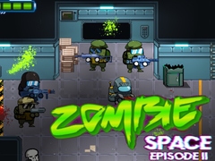 खेल Zombie Space Episode II