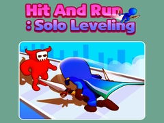 खेल Hit and Run: Solo Leveling