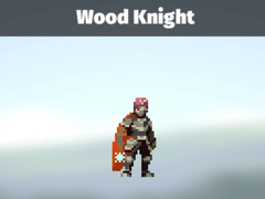 खेल Wood Knight