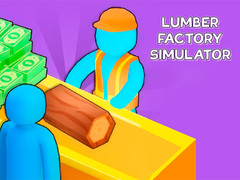 खेल Lumber Factory Simulator