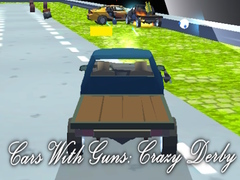 खेल Cars With Guns: Crazy Derby