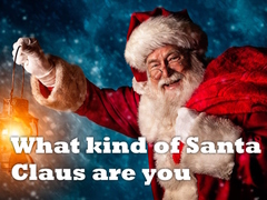 खेल What kind of Santa Claus are you