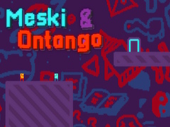 खेल Meski & Ontango