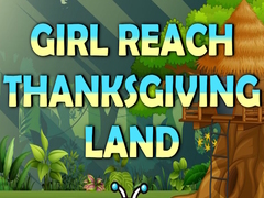 खेल Girl Reach Thanksgiving Land