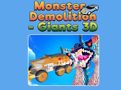 खेल Monster Demolition - Giants 3D