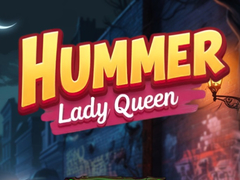 खेल Hummer Lady Queen