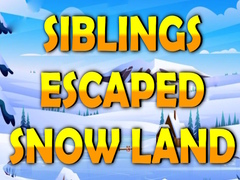 खेल Siblings Escaped Snow Land