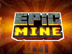 खेल Epic Mine